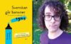 Svenskan går bananer - en bok om översättningssvenska